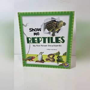 💜Show Me Reptiles: My First Picture Encyclopedia